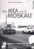 Filmplakat Mit Ikea nach Moskau