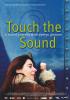 Filmplakat Touch the Sound