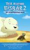 Filmplakat kleine Eisbär 2, Der - Die geheimnisvolle Insel
