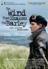 Filmplakat Wind That Shakes the Barley, The