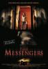 Filmplakat Messengers, The
