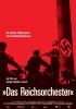 Filmplakat Reichsorchester, Das
