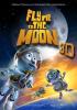 Filmplakat Fly Me to the Moon 3D