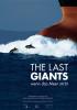 Filmplakat Last Giants, The - Wenn das Meer stirbt