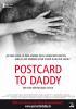 Filmplakat Postcard to Daddy