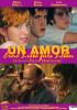 Filmplakat Un Amor - Eine Liebe fürs Leben