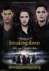 Filmplakat Breaking Dawn - Bis(s) zum Ende der Nacht - Teil 2
