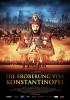 Filmplakat Eroberung von Konstantinopel, Die