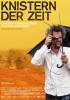Filmplakat Knistern der Zeit - Christoph Schlingensief und sein Operndorf in Burk