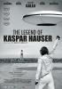 Filmplakat Legend of Kaspar Hauser, The