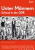 Filmplakat Unter Männern – Schwul in der DDR
