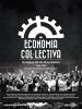 Filmplakat Economia Col·lectiva - Europas letzte Revolution