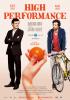 Filmplakat High Performance - Mandarinen lügen nicht