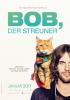 Filmplakat Bob, der Streuner