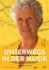 Filmplakat Unterwegs in der Musik - Die Komponistin Barbara Heller
