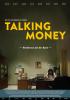Filmplakat Talking Money - Rendezvous bei der Bank