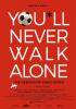 Filmplakat You'll Never Walk Alone