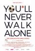 Filmplakat You'll Never Walk Alone