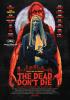 Filmplakat Dead Don't Die, The