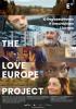 Filmplakat Love Europe Project, The