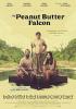 Filmplakat Peanut Butter Falcon, The