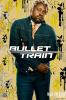 Filmplakat Bullet Train
