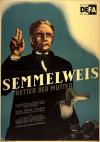Filmplakat Semmelweis - Retter der Mütter