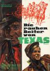 Filmplakat rauhen Reiter von Texas, Die