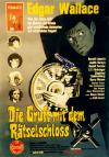 Filmplakat Gruft mit dem Rätselschloss, Die