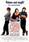 Filmplakat Dream a Little Dream