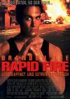 Filmplakat Rapid Fire - Unbewaffnet und extrem gefährlich