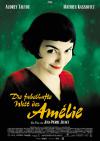 Filmplakat fabelhafte Welt der Amélie, Die