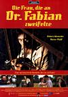Filmplakat Frau die an Dr. Fabian zweifelte, Die