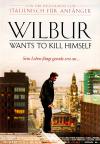 Filmplakat Wilbur Wants to Kill Himself