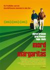 Filmplakat Mord und Margaritas