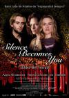Filmplakat Silence Becomes You