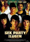 Filmplakat Sex, Party und Lügen