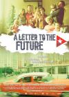 Filmplakat Letter to the Future, A