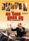 Filmplakat As Time Goes by in Shanghai