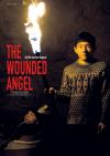 Filmplakat Wounded Angel, The