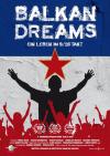 Filmplakat Balkan Dreams - Ein Leben im 9/16 Takt