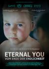 Filmplakat Eternal You - Vom Ende der Endlichkeit