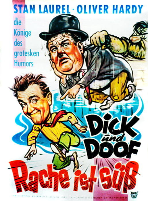 Plakat zum Film: Dick und Doof - Rache ist süß