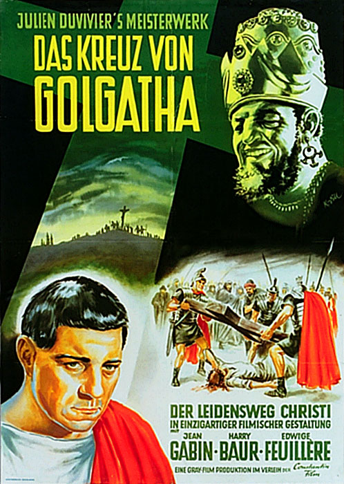 Plakat zum Film: Kreuz von Golgotha, Das