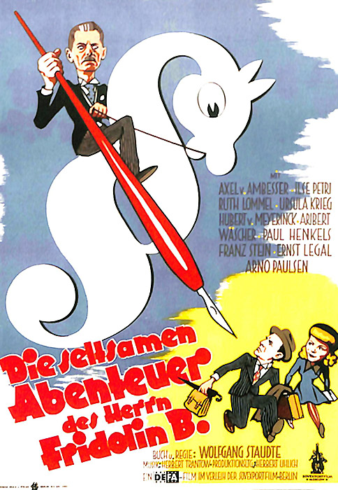 Plakat zum Film: seltsamen Abenteuer des Herrn Fridolin B., Die