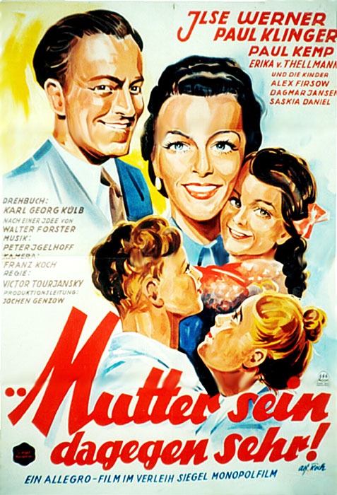 Plakat zum Film: Mutter sein dagegen sehr