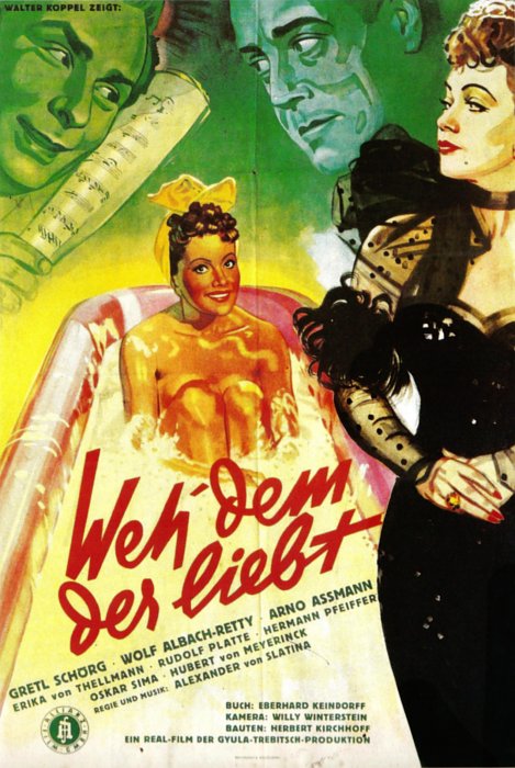 Plakat zum Film: Weh dem, der liebt!