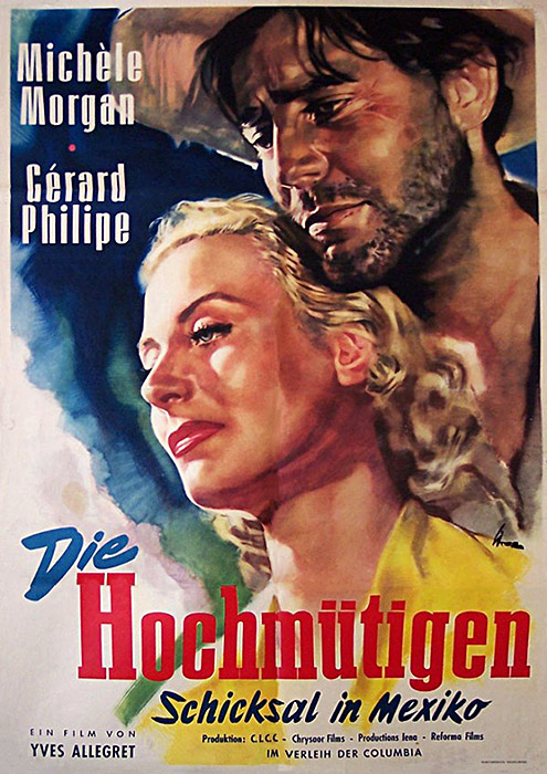 Plakat zum Film: Hochmütigen, Die - Schicksal in Mexiko