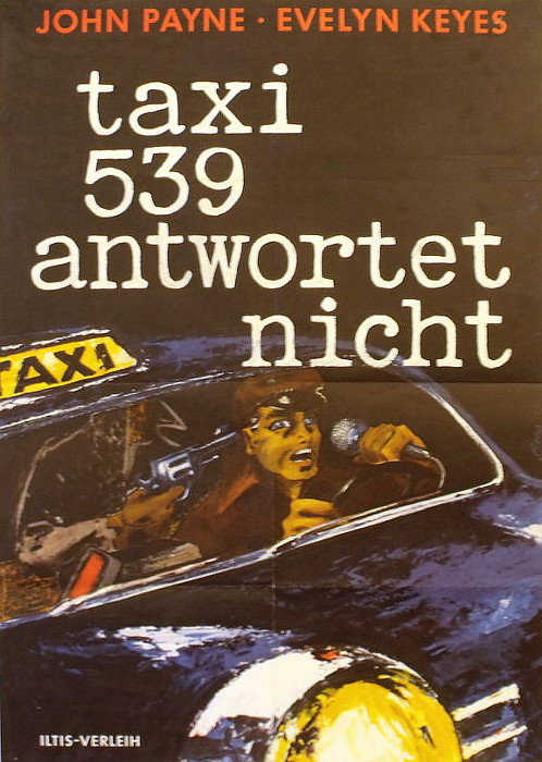 Plakat zum Film: Taxi 539 antwortet nicht