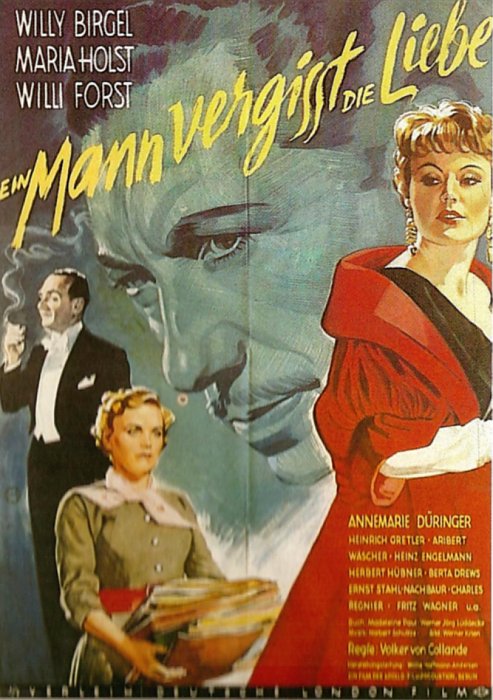 Plakat zum Film: Mann vergisst die Liebe, Ein